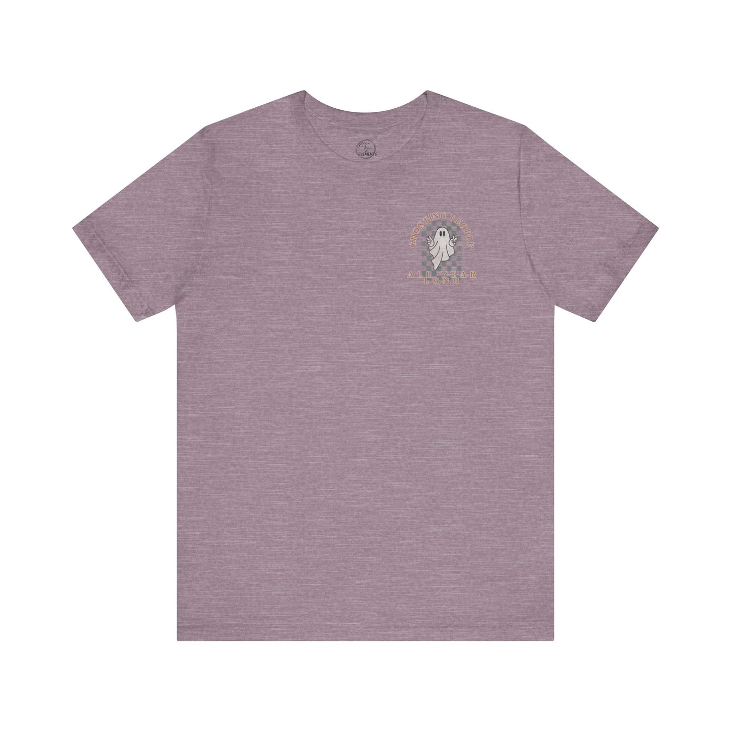 Ghosting People All Year Long Tee