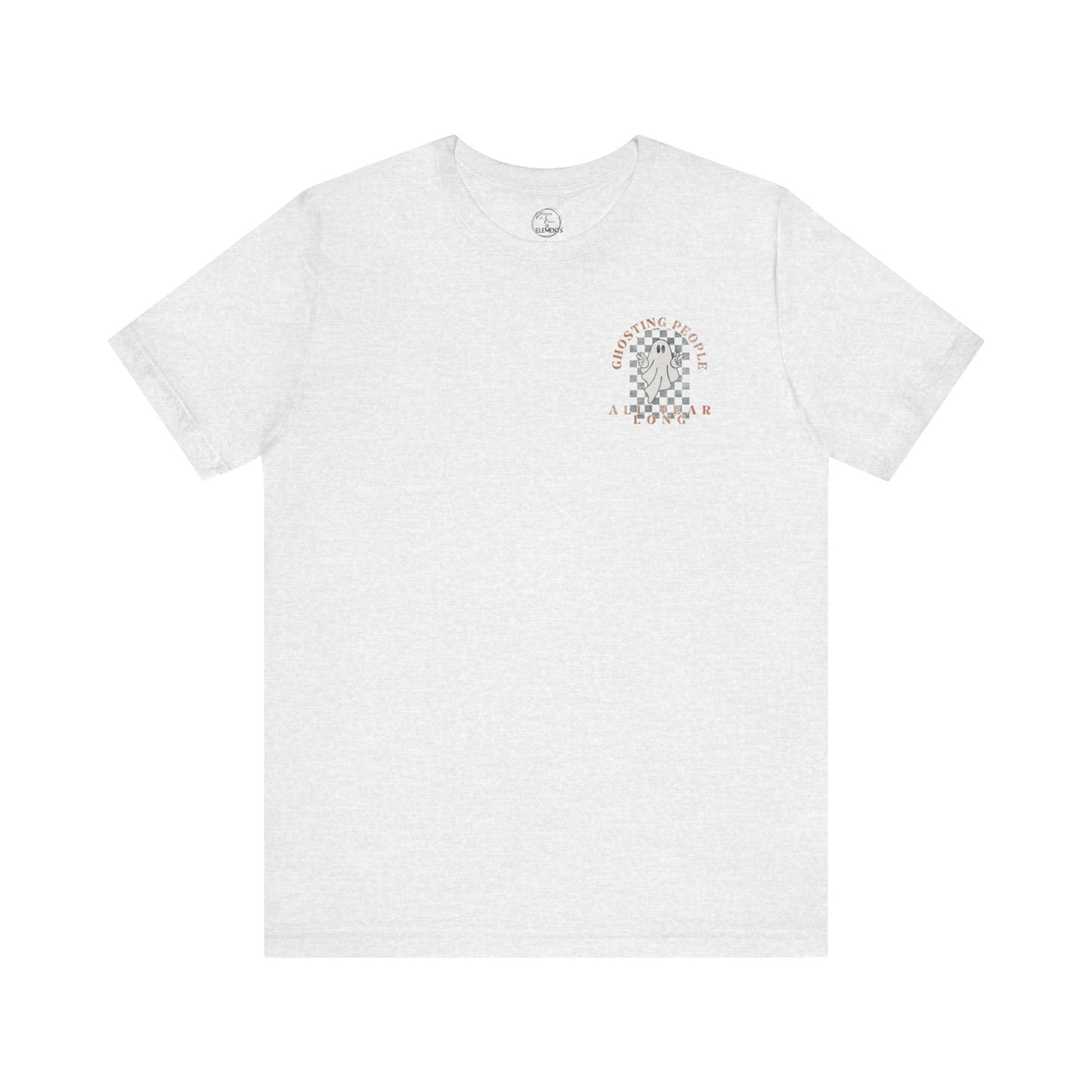 Ghosting People All Year Long Tee