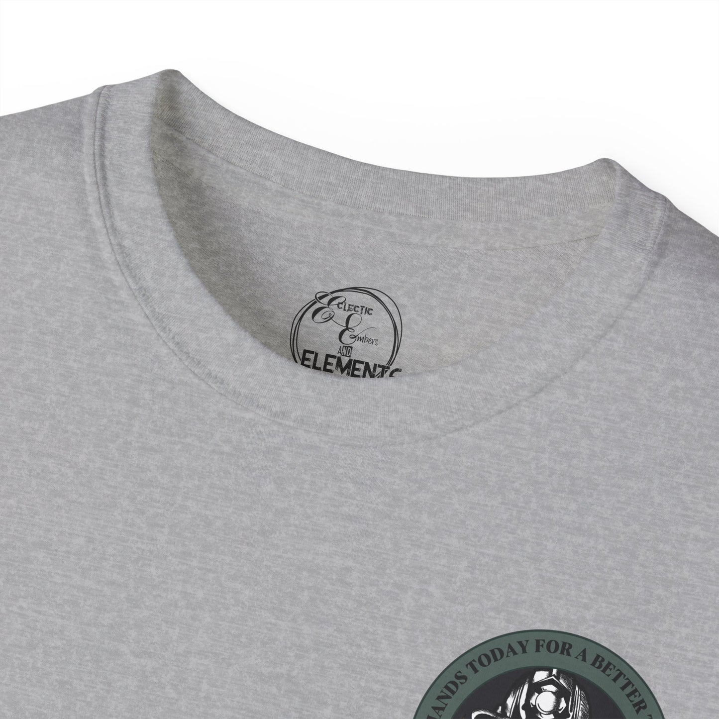 Dirty Hands Today For A Better Tomorrow Featuring Firefighters Tee