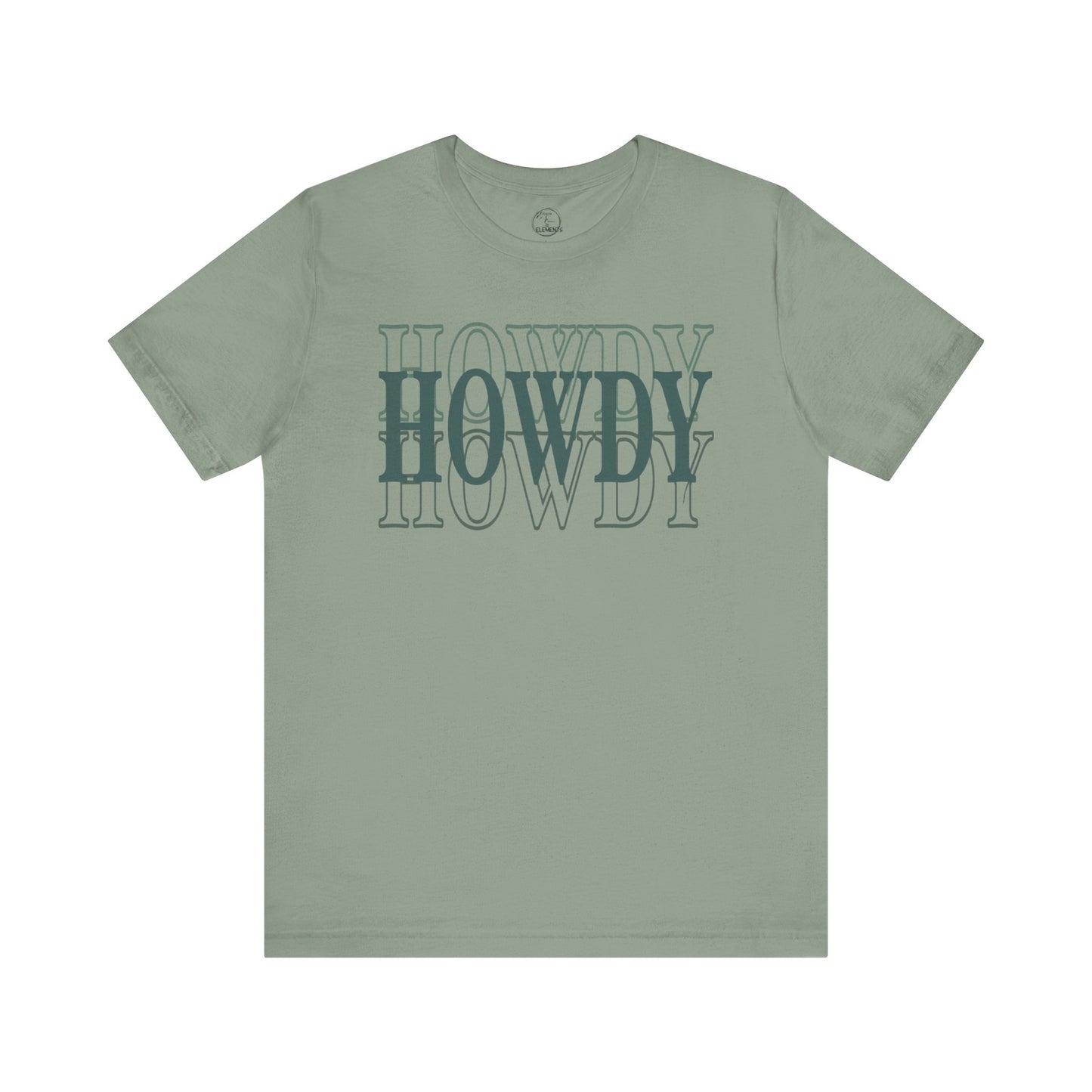 Howdy Howdy Howdy Tee