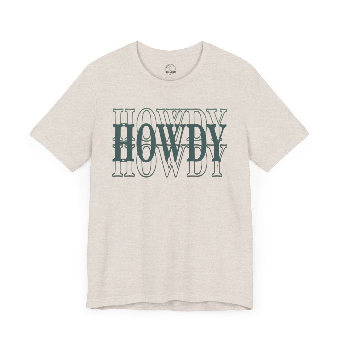 Howdy Howdy Howdy Tee