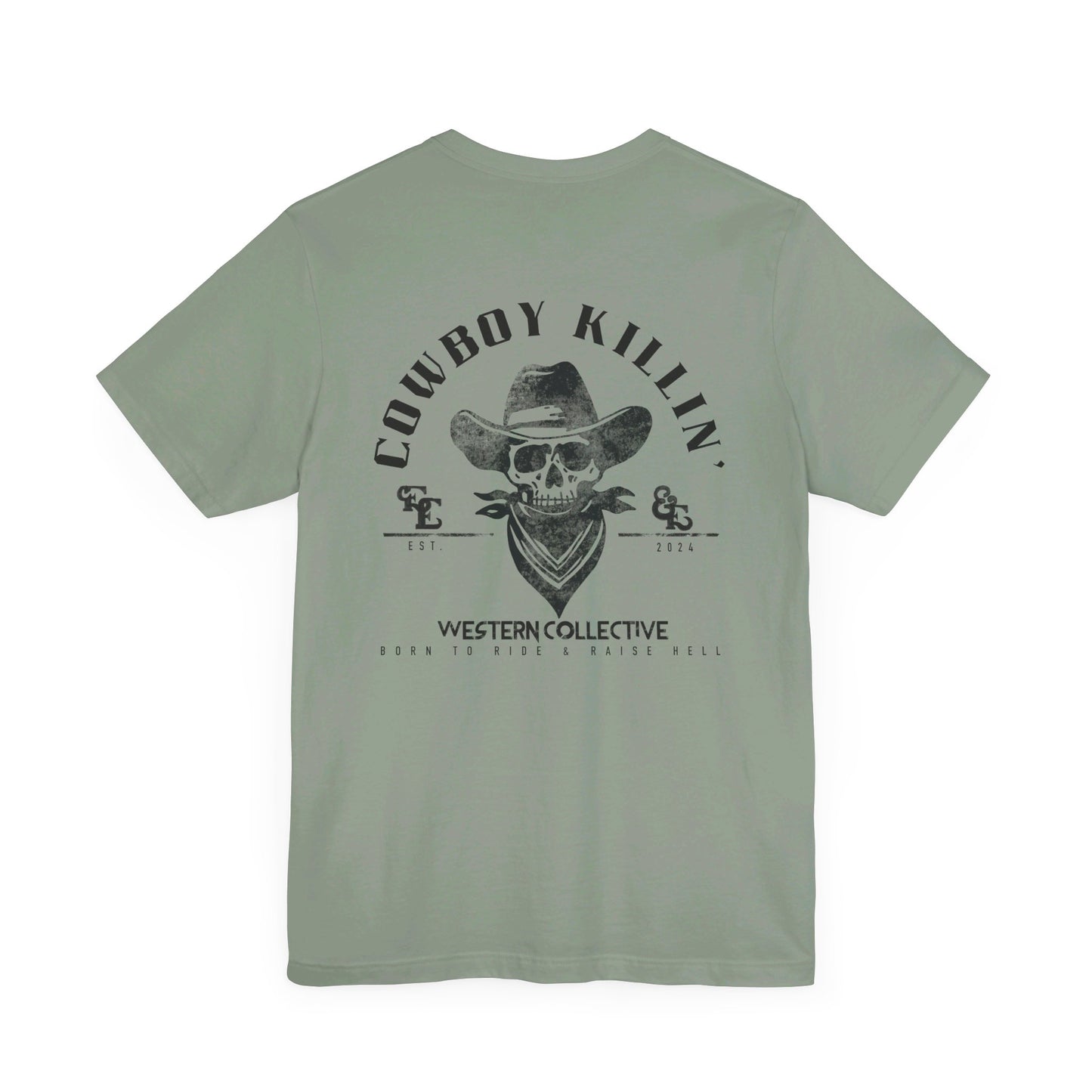 Cowboy Killin' Tee