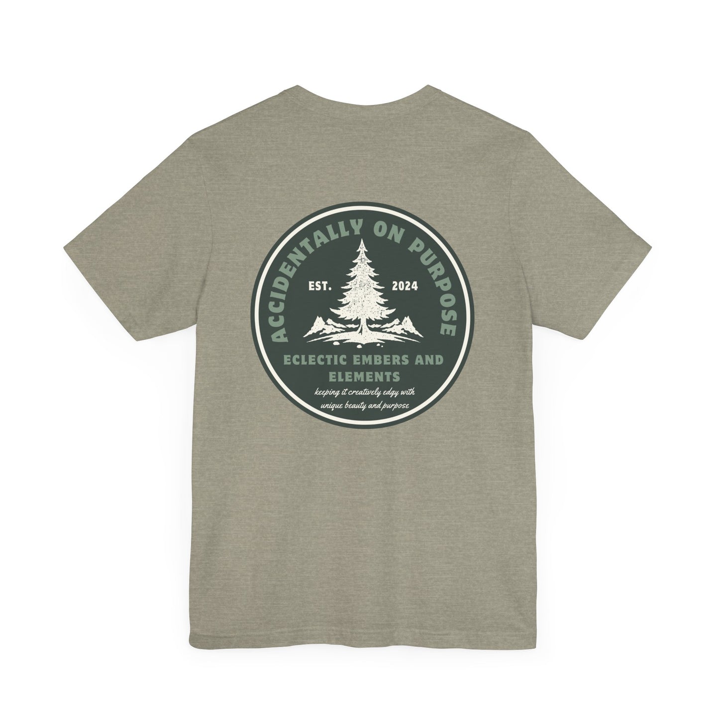 Accidentally On Purpose Tee