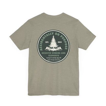 Accidentally On Purpose Tee