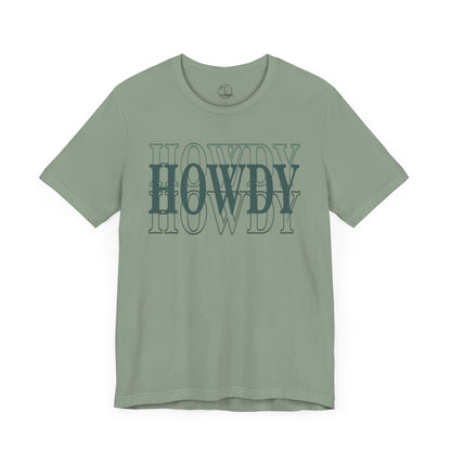Howdy Howdy Howdy Tee