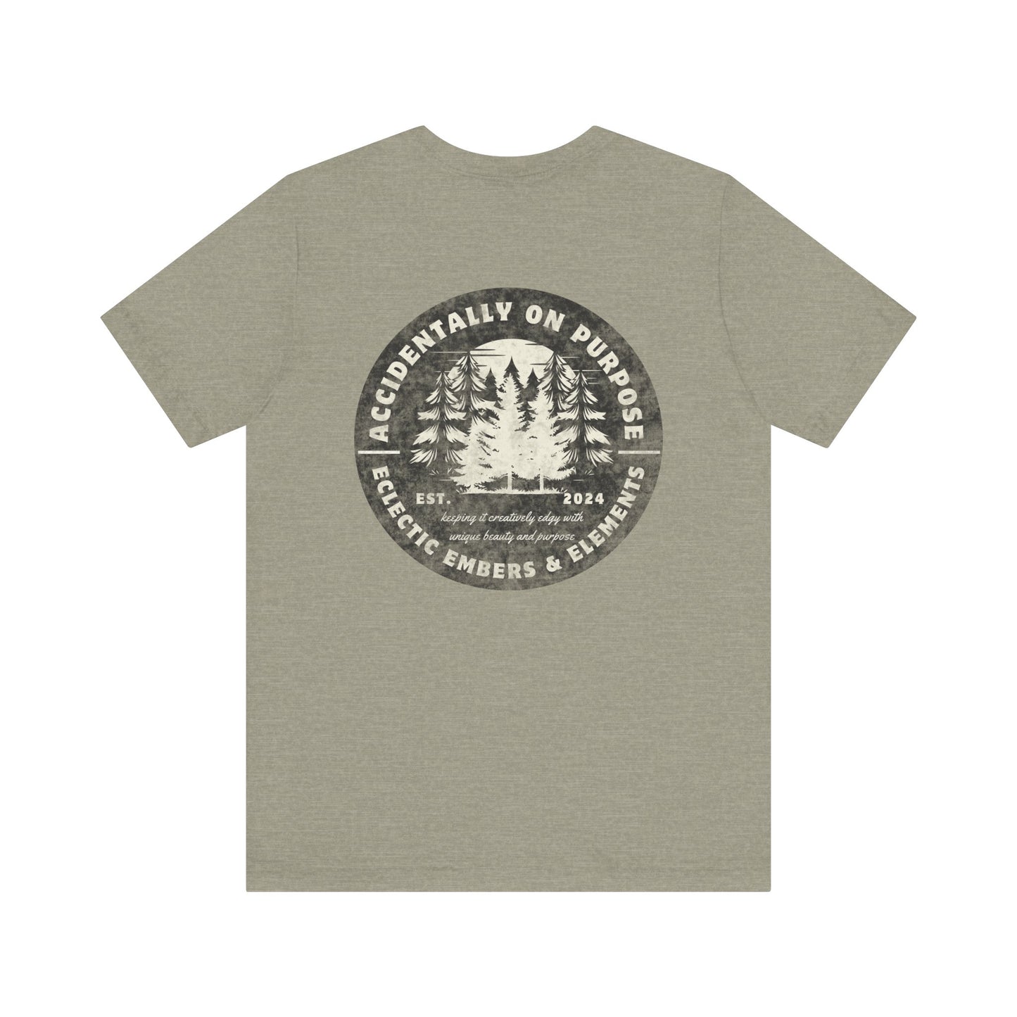 Accidentally On Purpose Tee