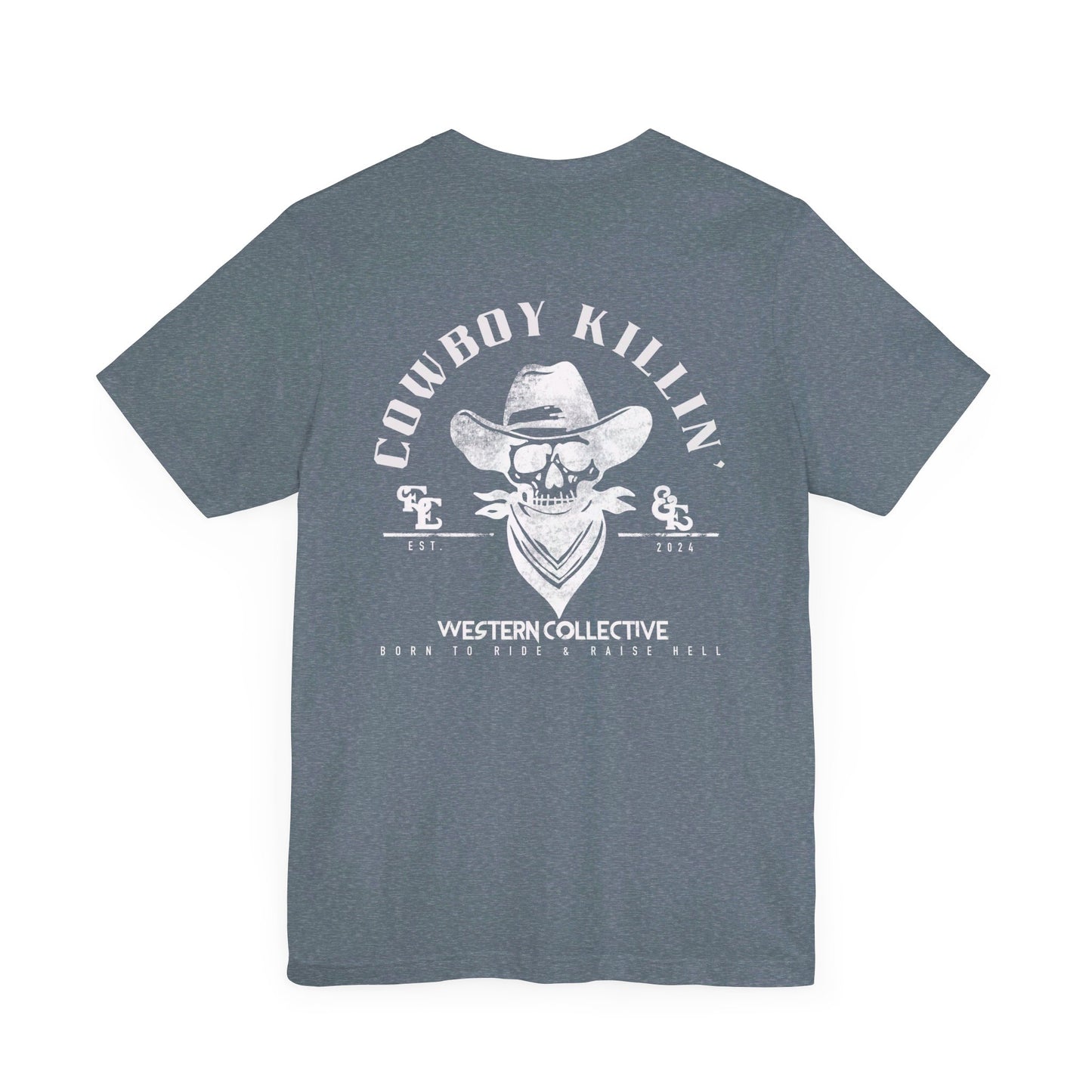 Cowboy Killin' Tee