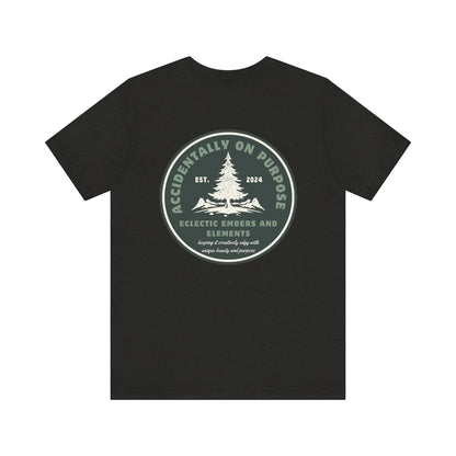 Accidentally On Purpose Tee