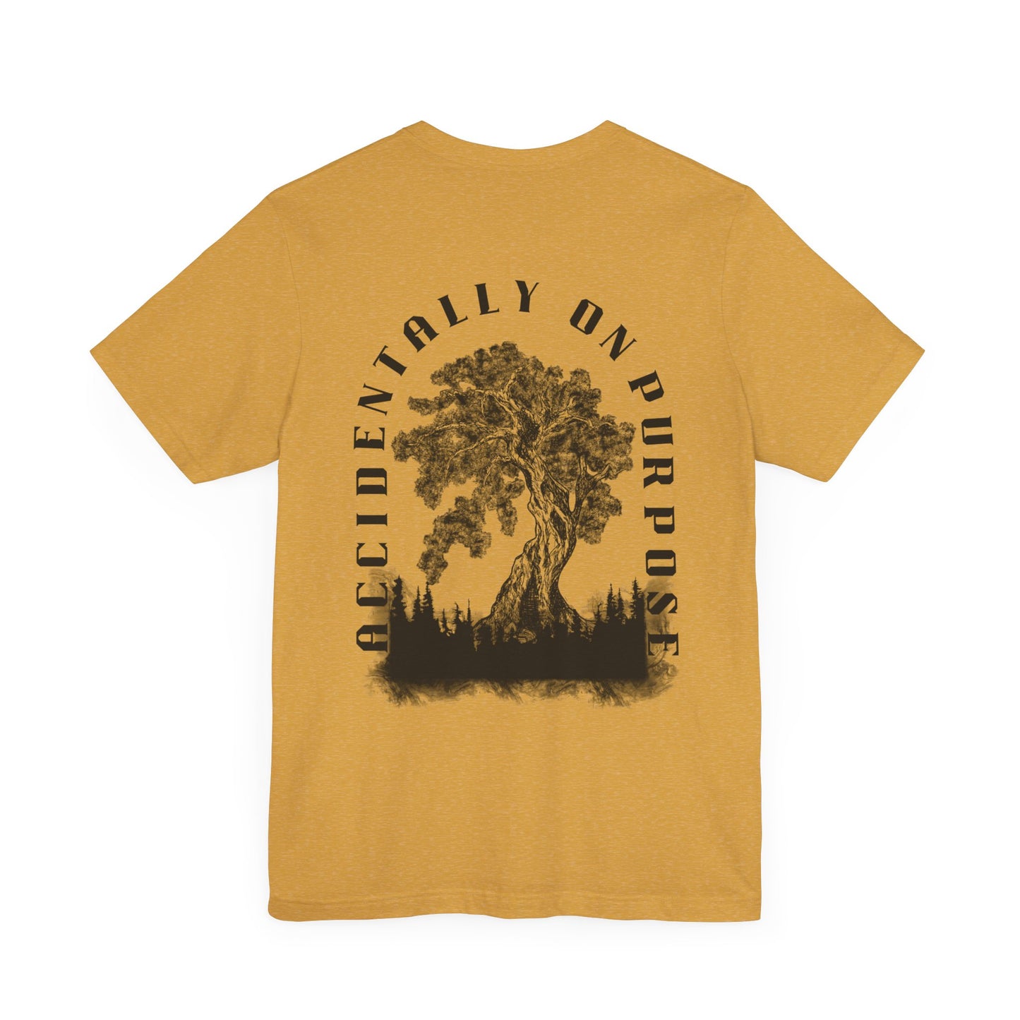 Accidentally On Purpose Tee