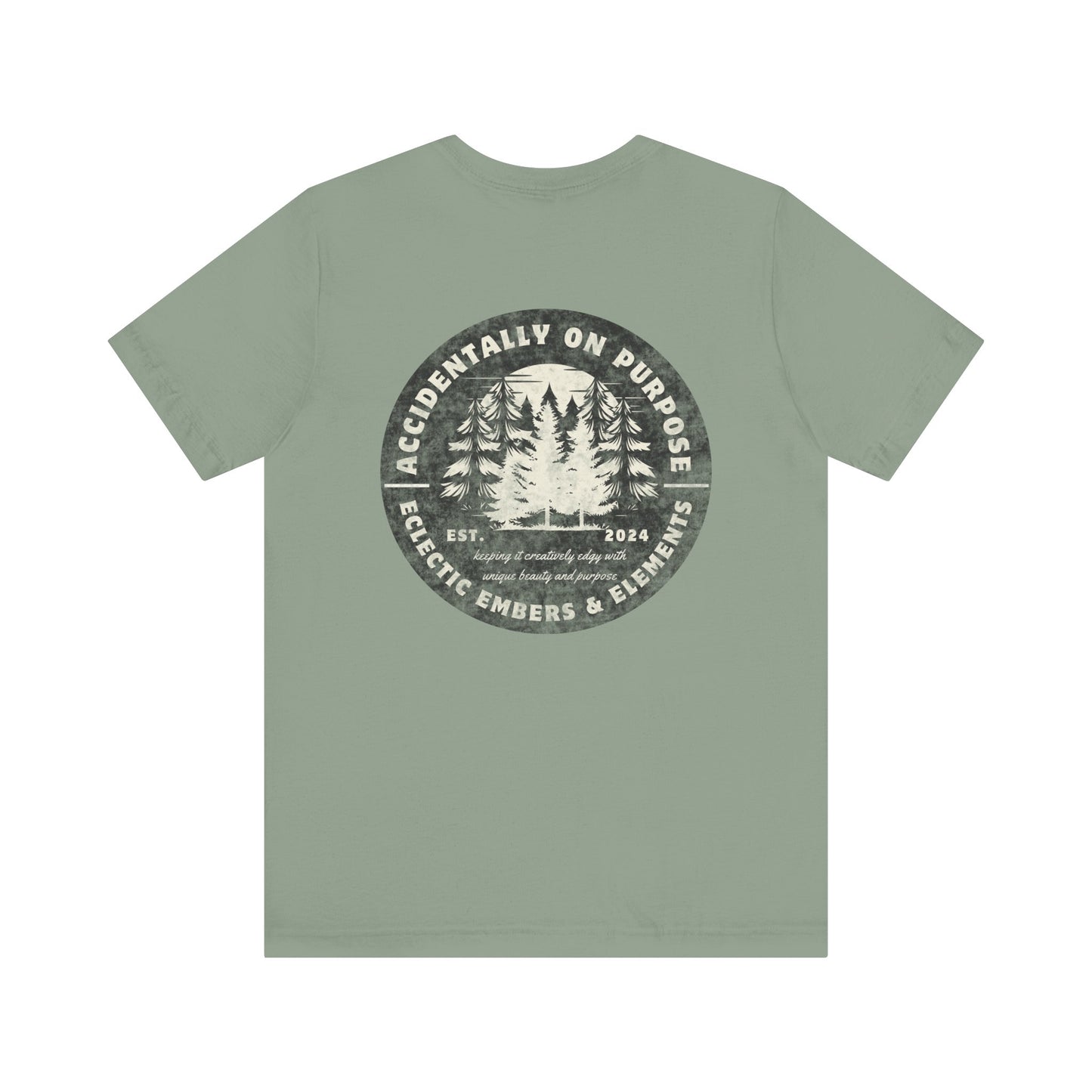 Accidentally On Purpose Tee