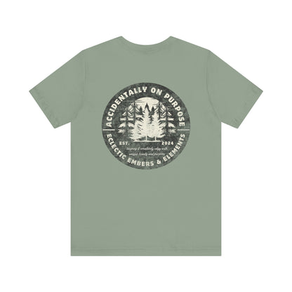 Accidentally On Purpose Tee