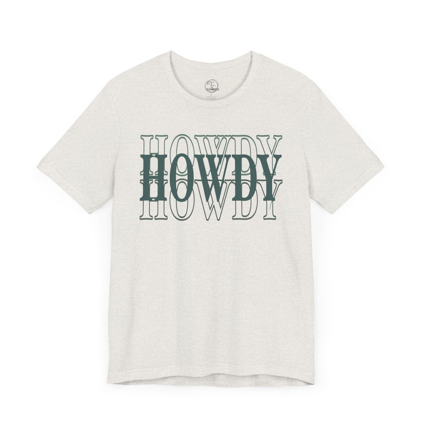 Howdy Howdy Howdy Tee