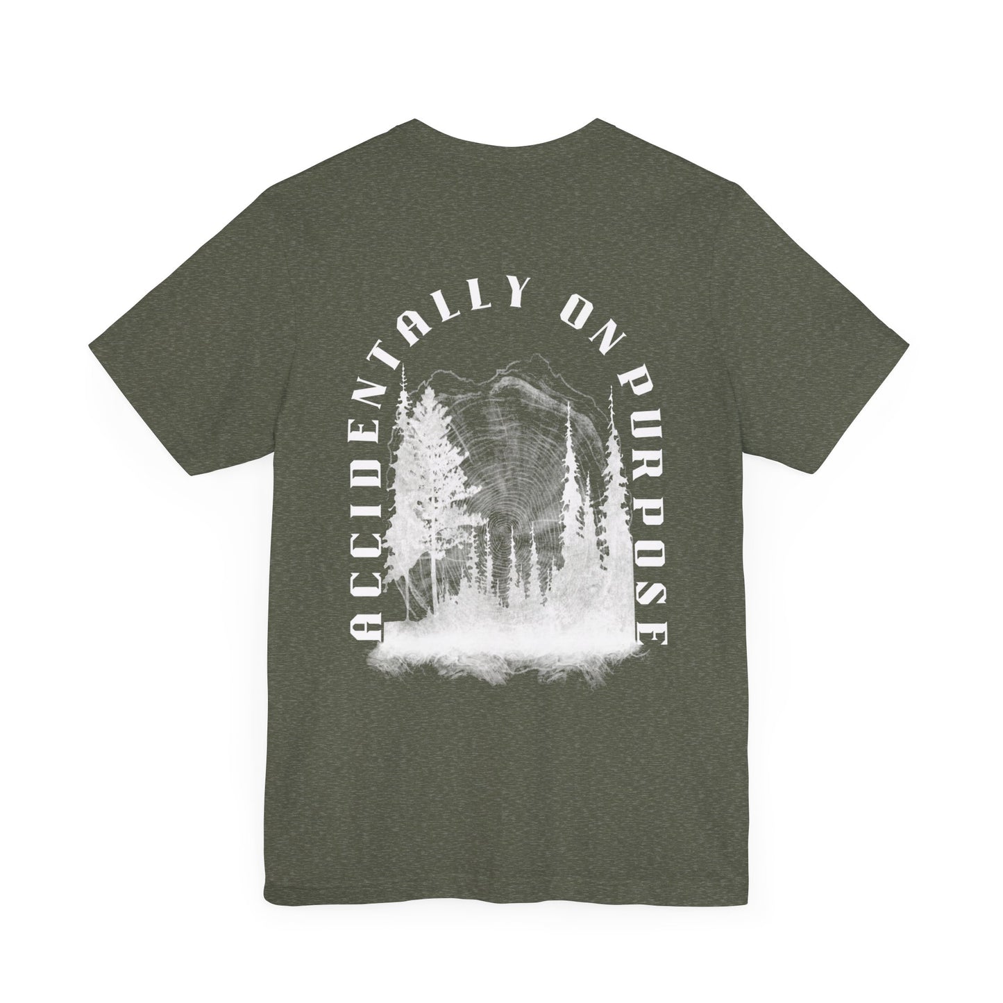 Accidentally On Purpose Tee