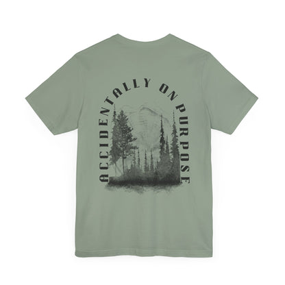Accidentally On Purpose Tee