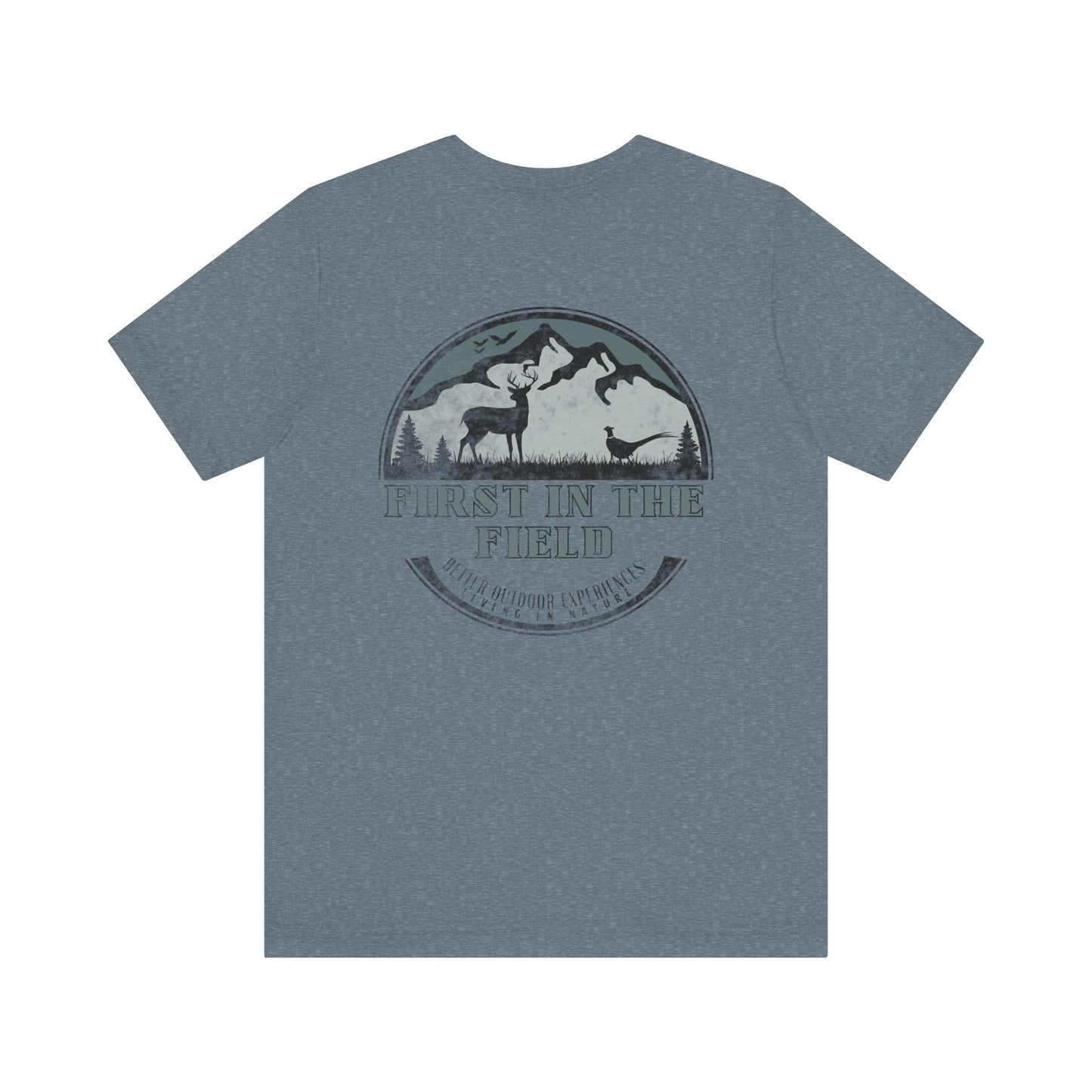First In The Field Tee