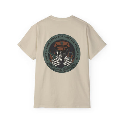 Dirty Hands Today For A Better Tomorrow Featuring Police Officers Tee
