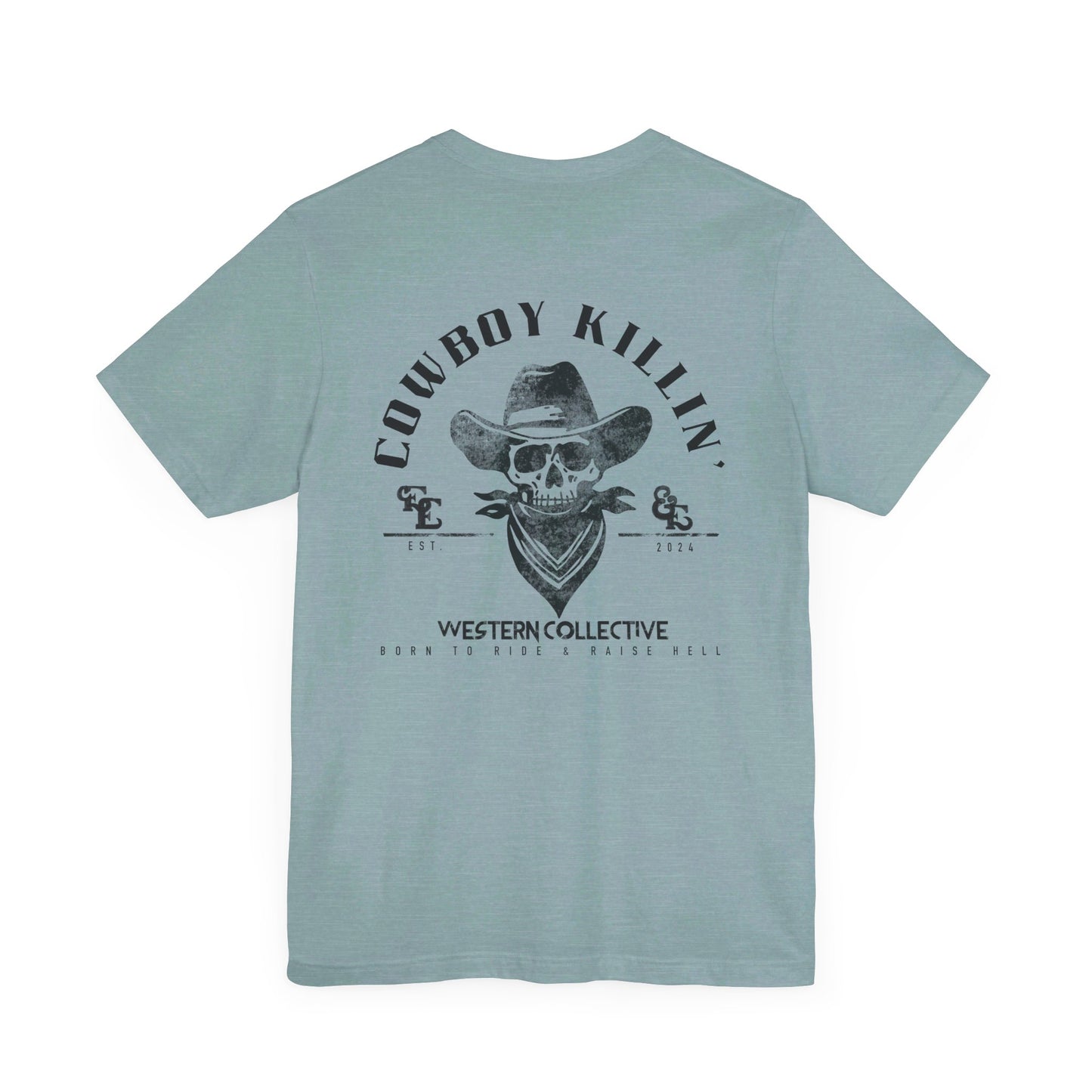 Cowboy Killin' Tee