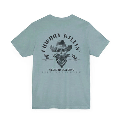 Cowboy Killin' Tee