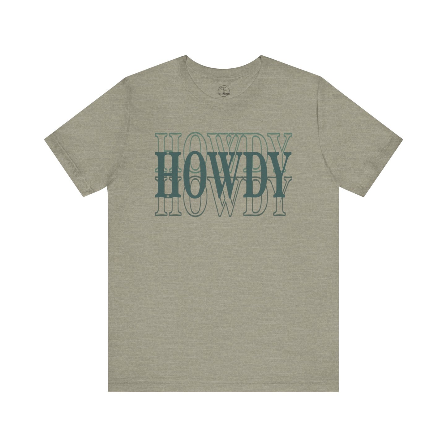 Howdy Howdy Howdy Tee