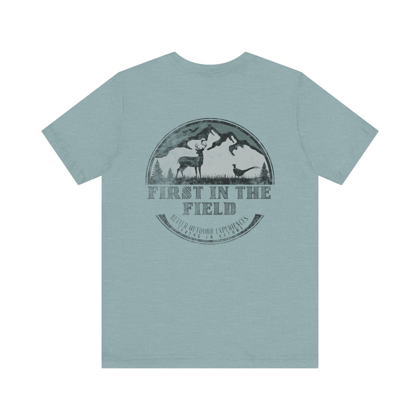 First In The Field Tee