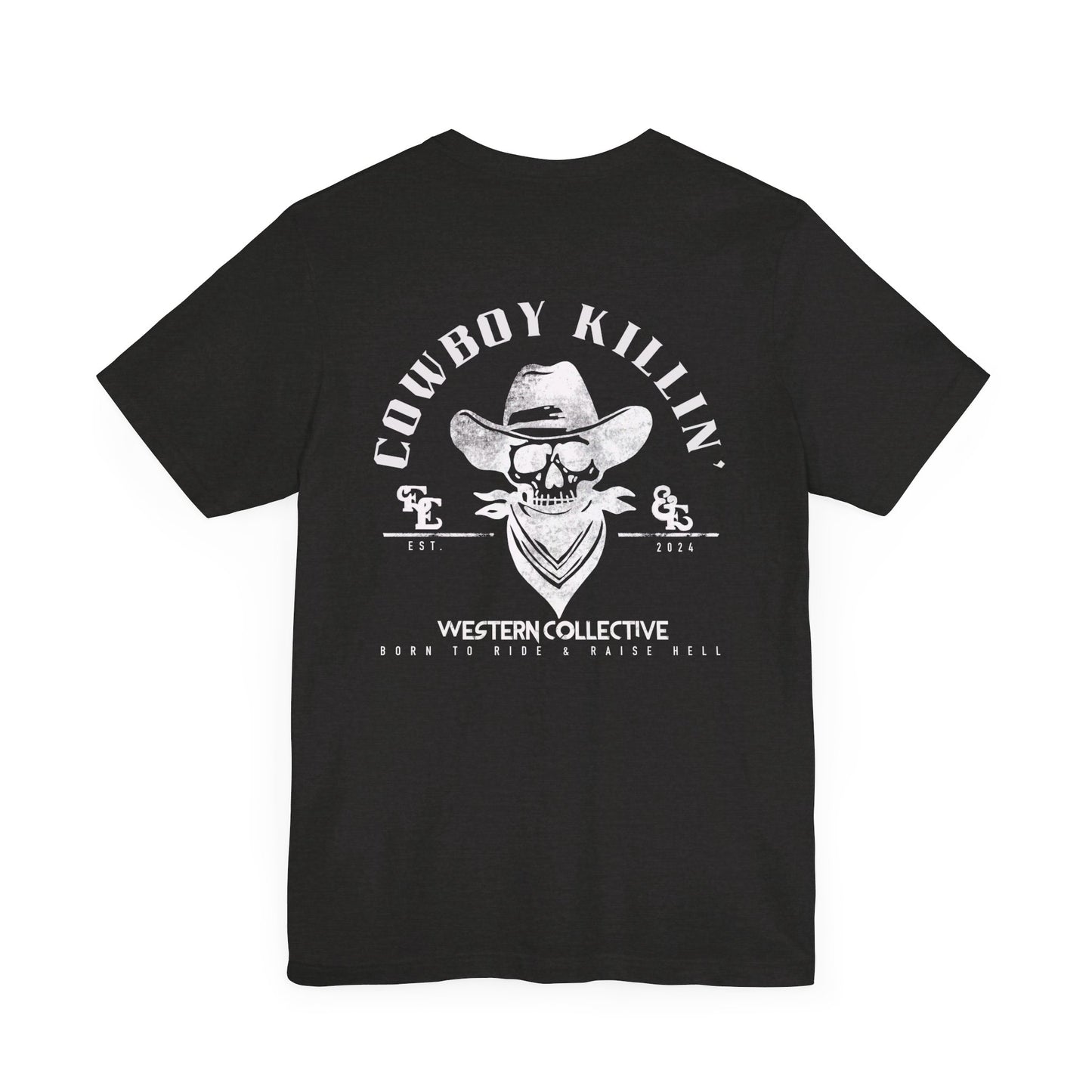 Cowboy Killin' Tee