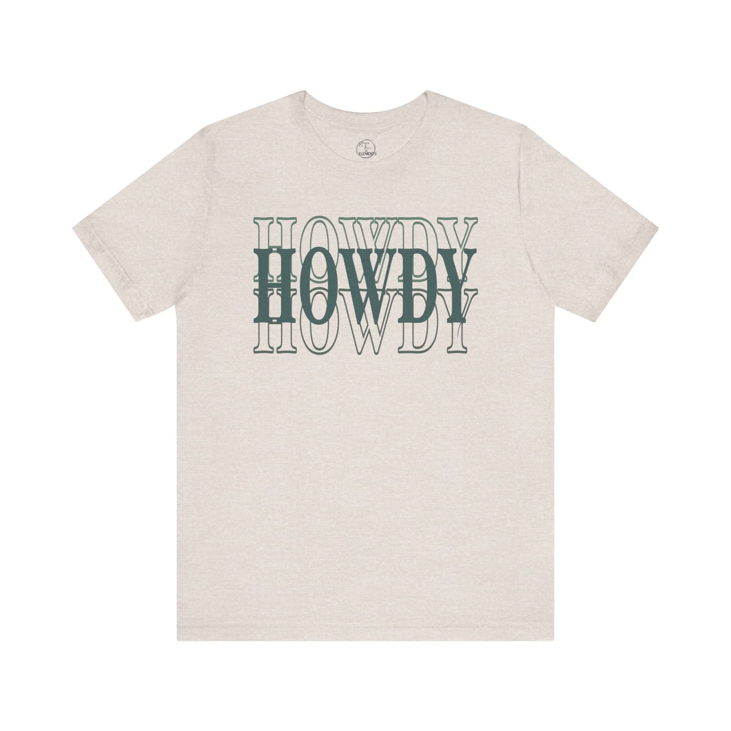 Howdy Howdy Howdy Tee