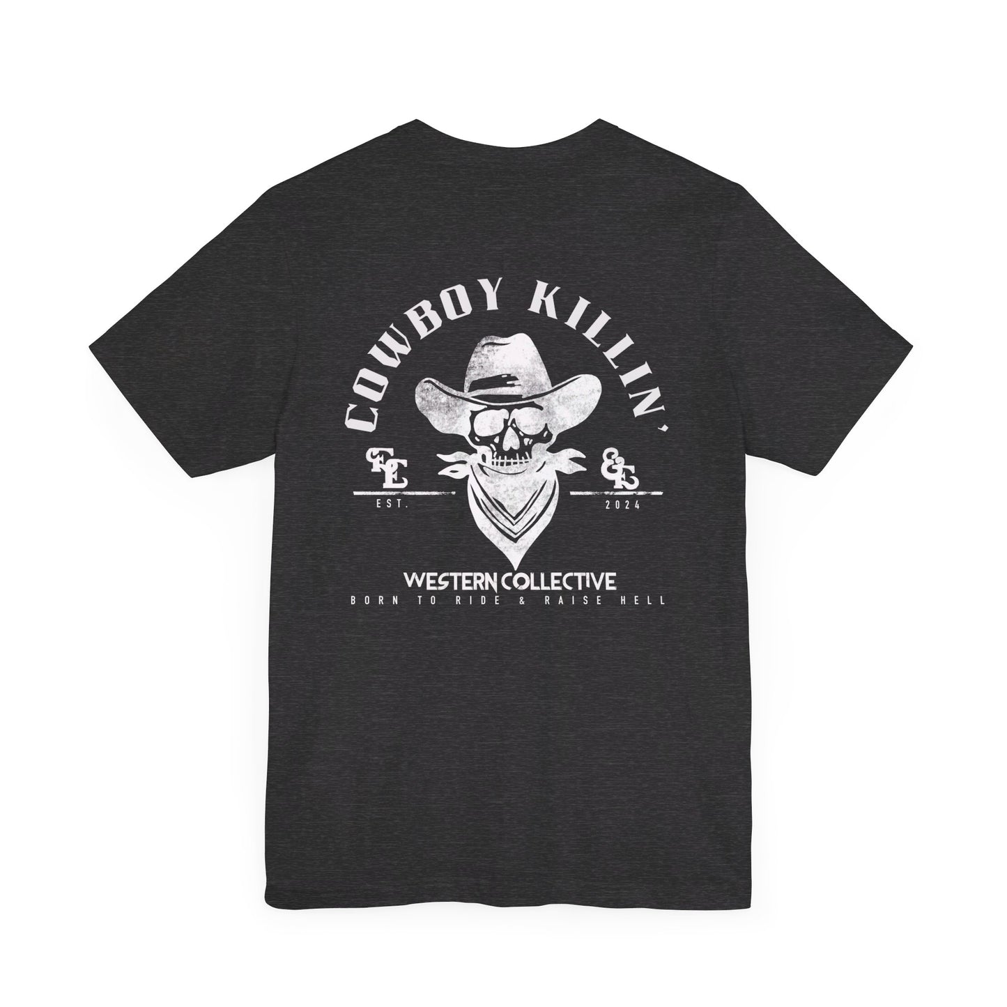 Cowboy Killin' Tee