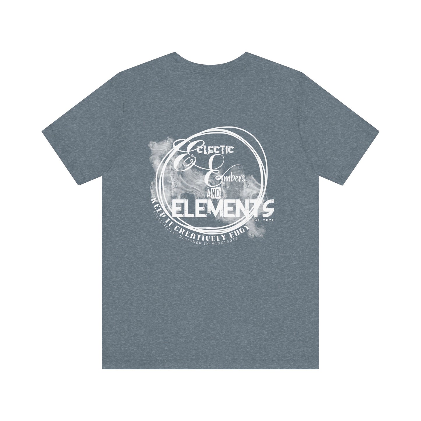 Eclectic Embers and Elements Tee