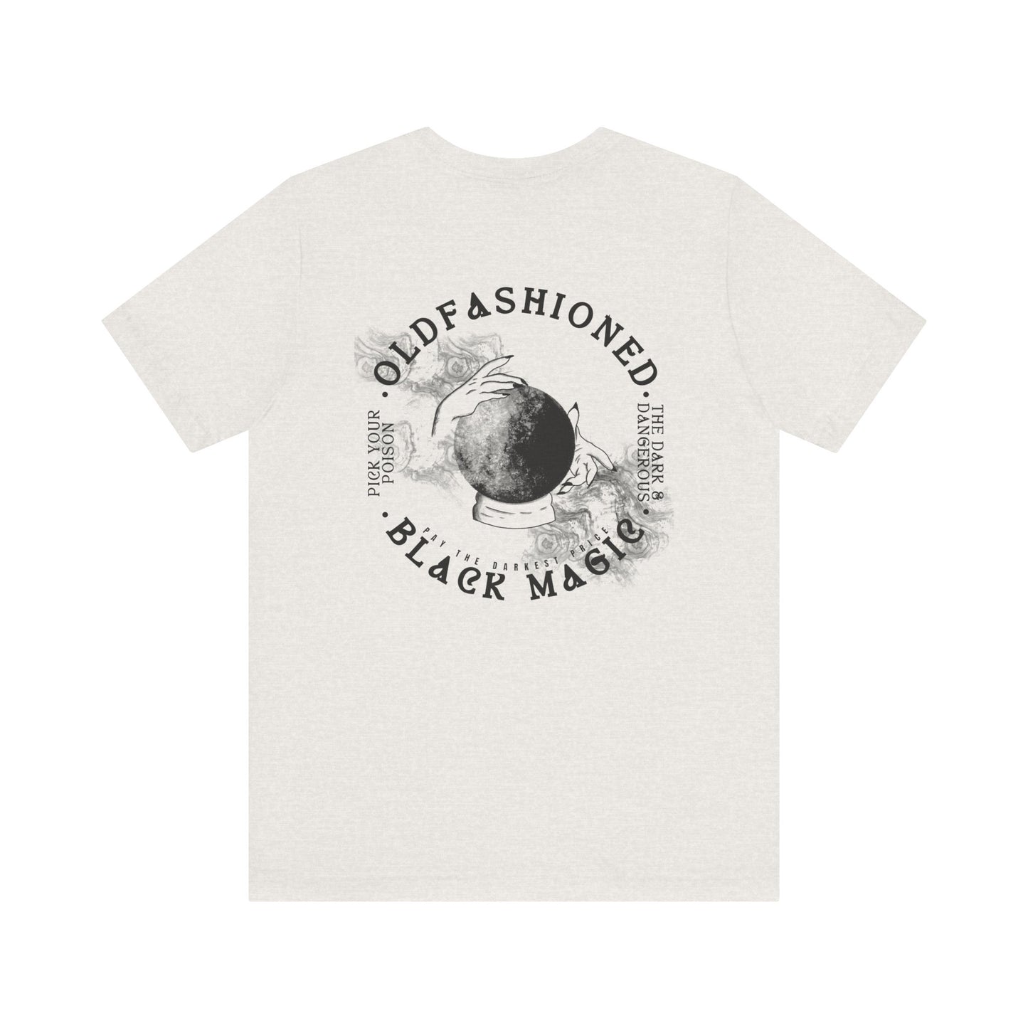 Old Fashioned Black Magic Tee