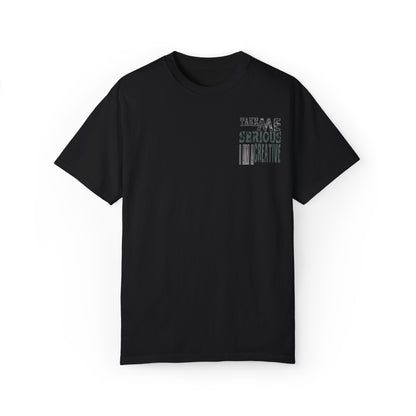 Take Me Serious I Am A Creative Tee