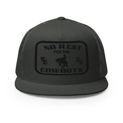 No Rest For The Cowboys Trucker Hat
