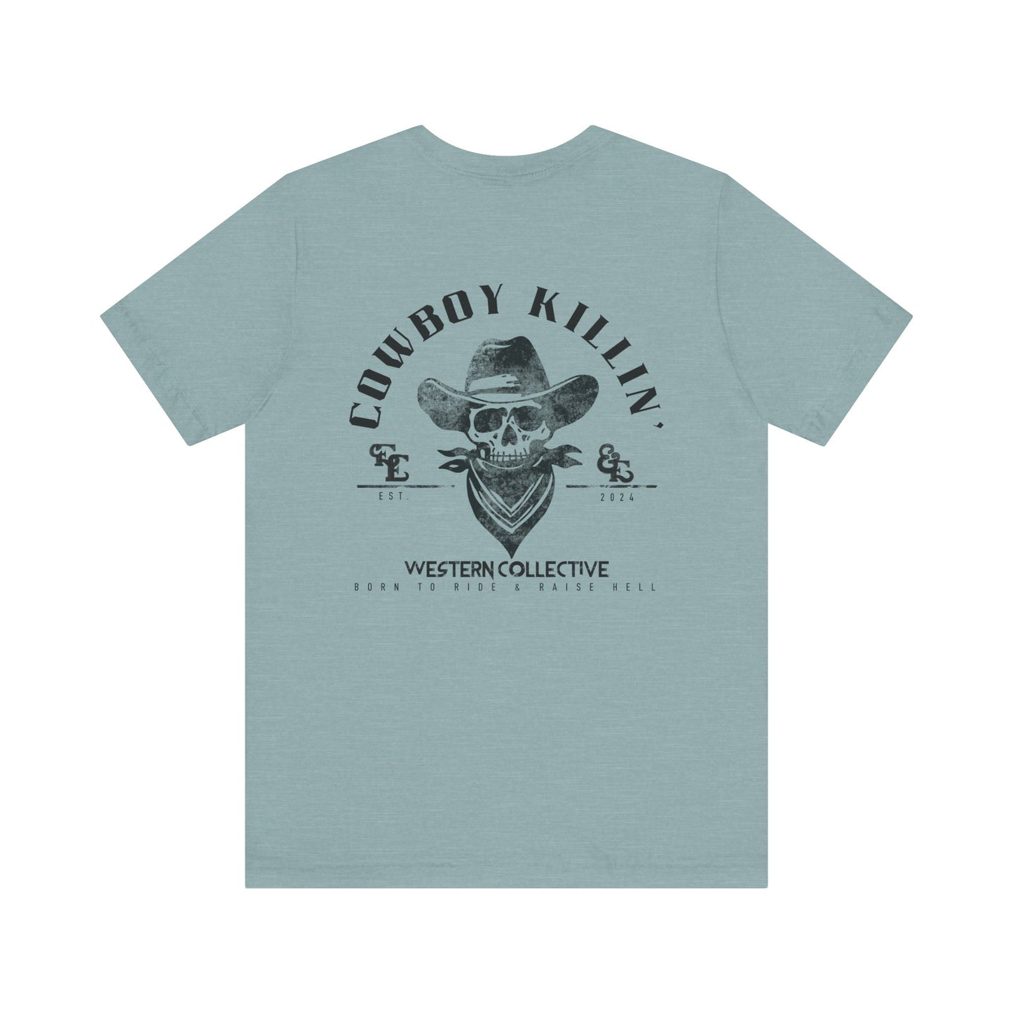 Cowboy Killin' Tee