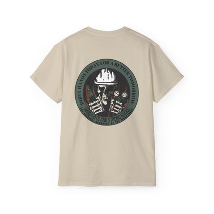 Dirty Hands Today For A Better Tomorrow Featuring HVAC Technicians Tee