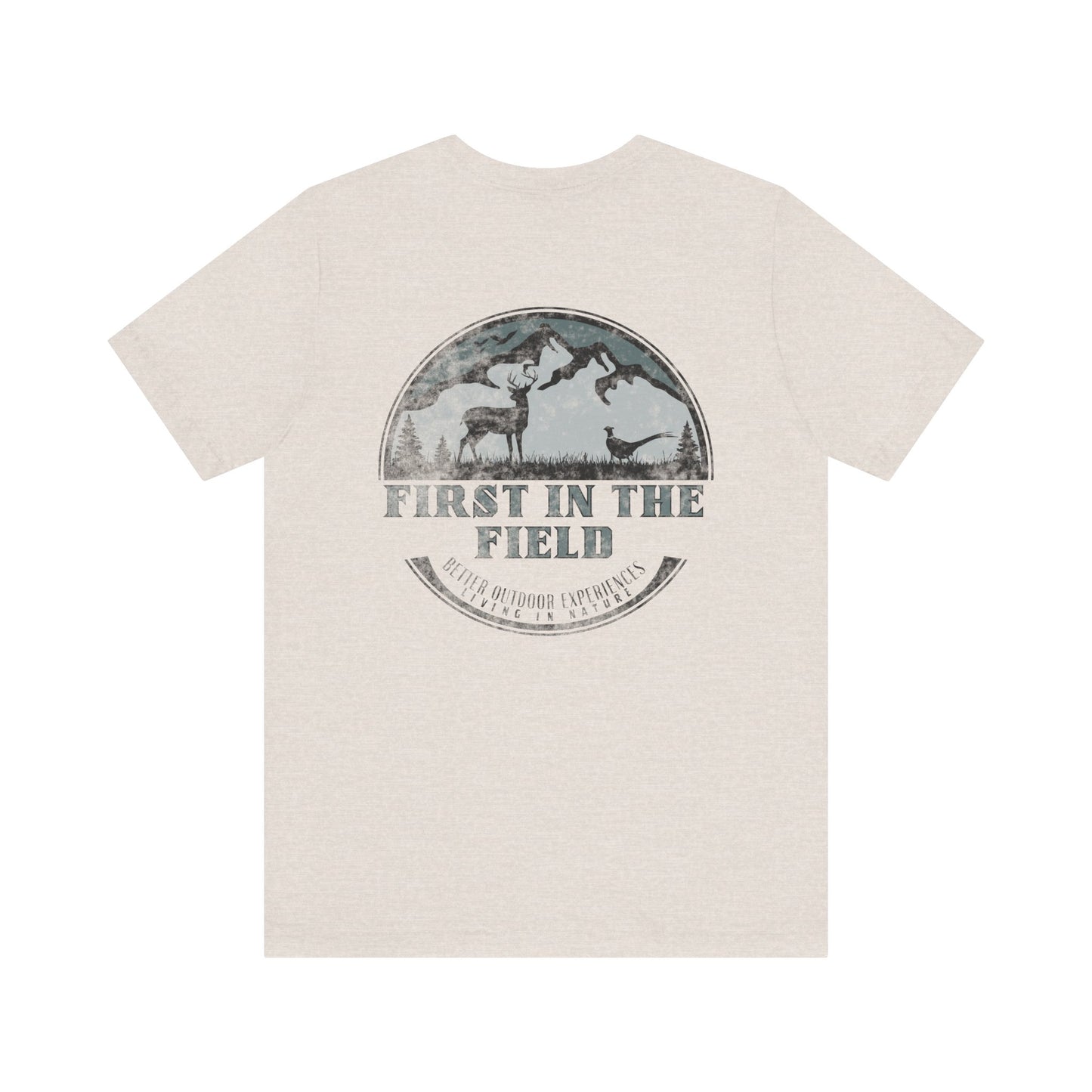First In The Field Tee