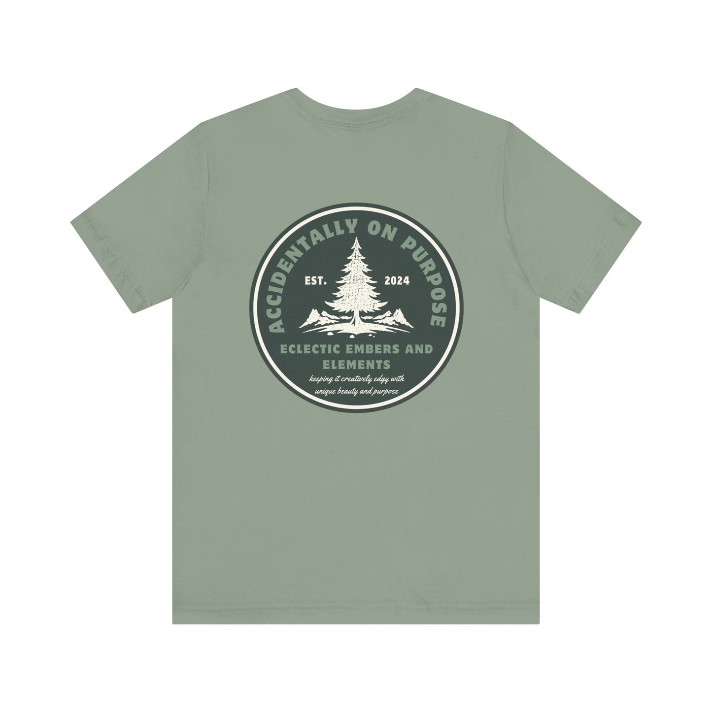 Accidentally On Purpose Tee