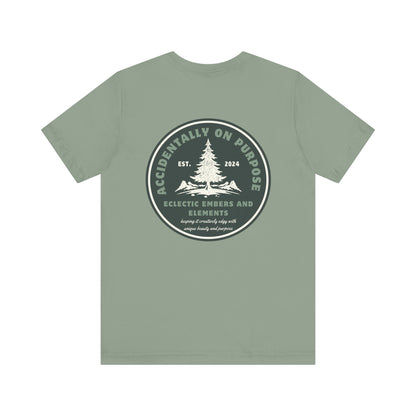 Accidentally On Purpose Tee