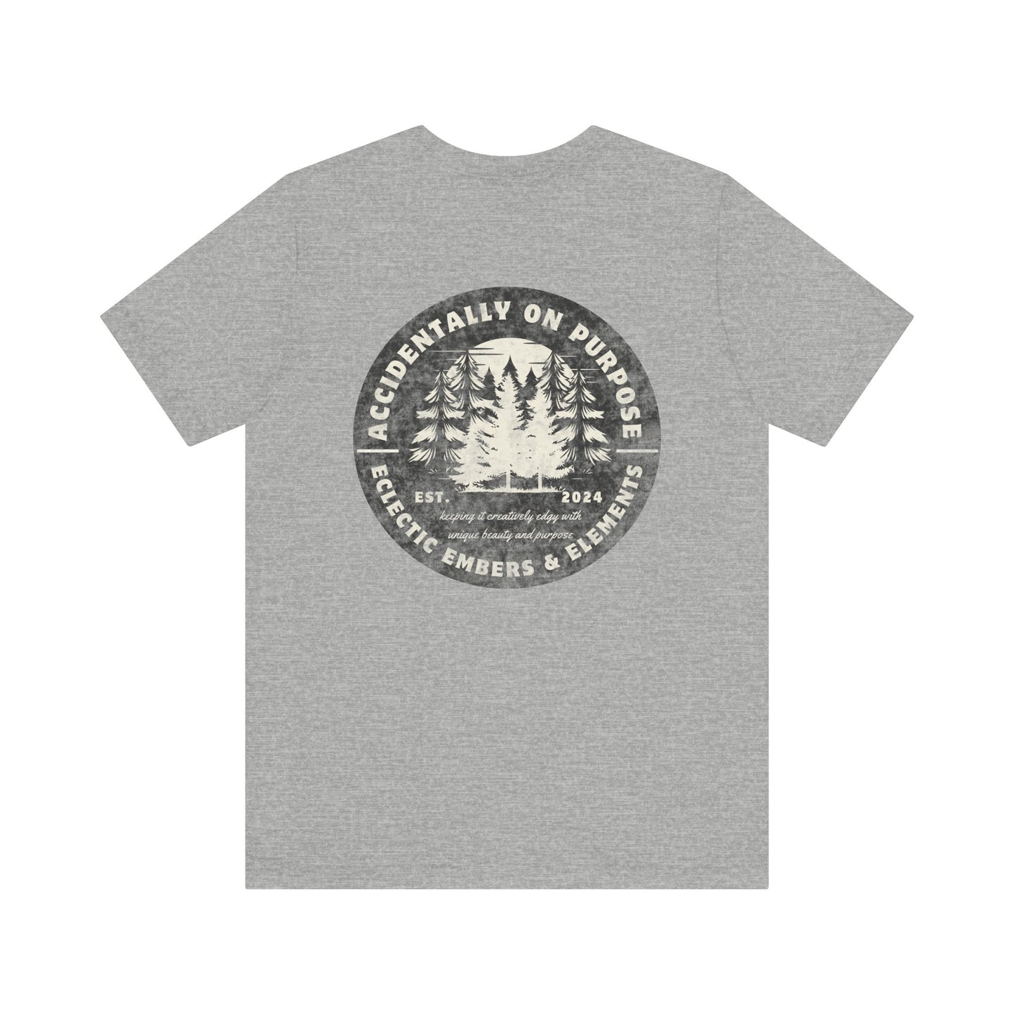 Accidentally On Purpose Tee