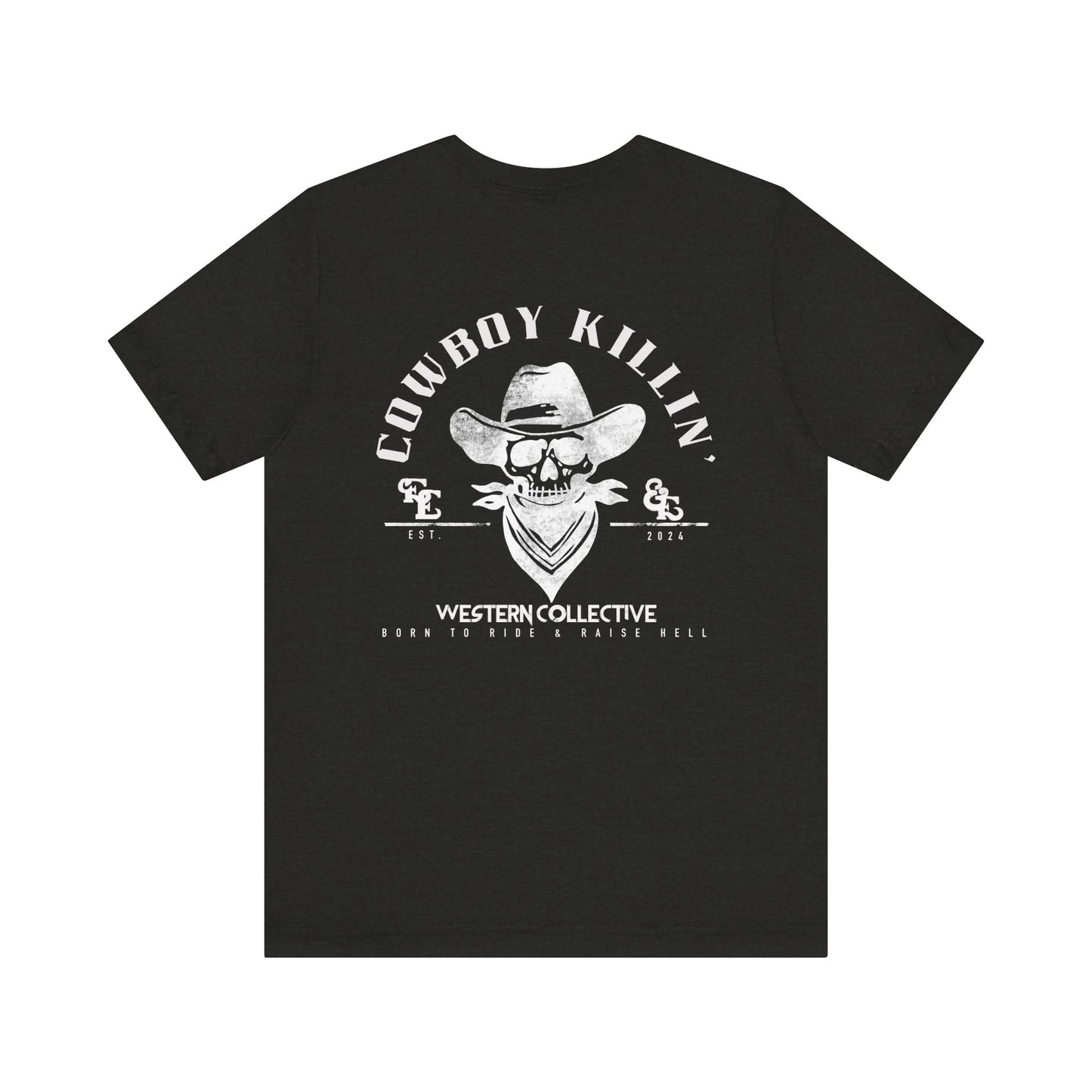 Cowboy Killin' Tee