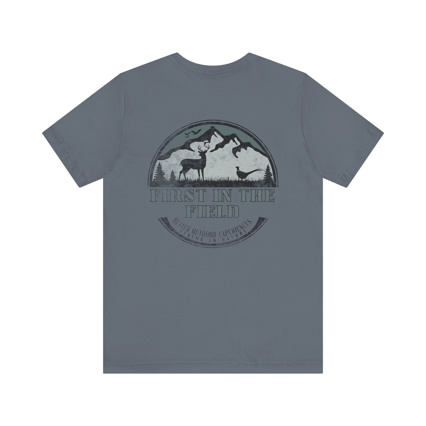 First In The Field Tee