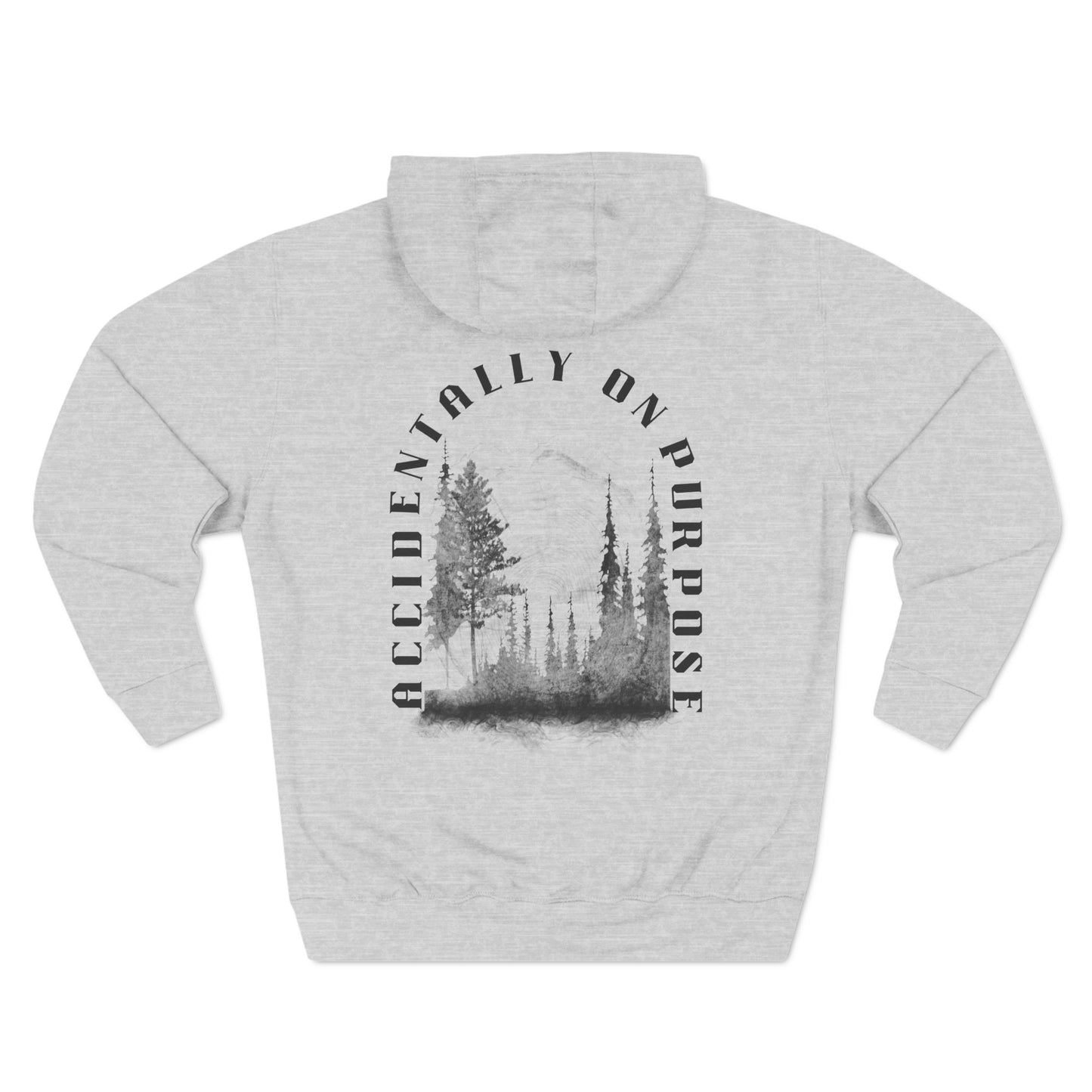 Accidentally On Purpose Hoodie