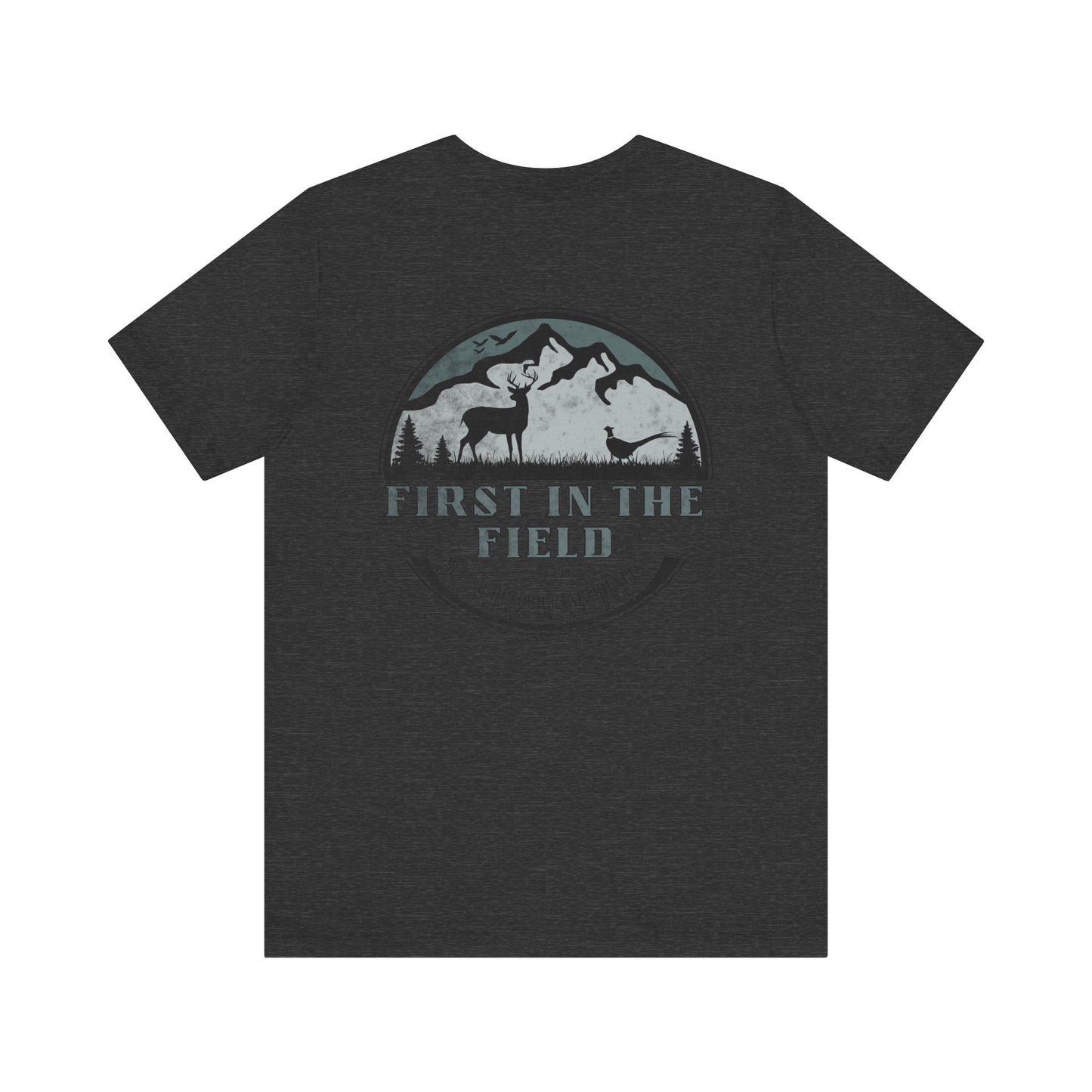 First In The Field Tee
