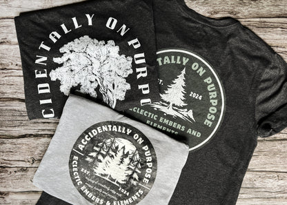 Accidentally On Purpose Tee